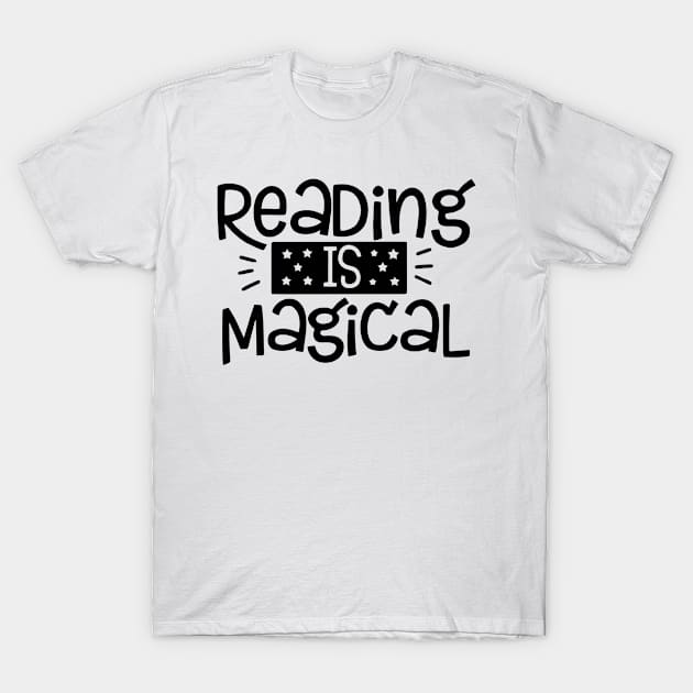 Reading Is Magical T-Shirt by wolulas